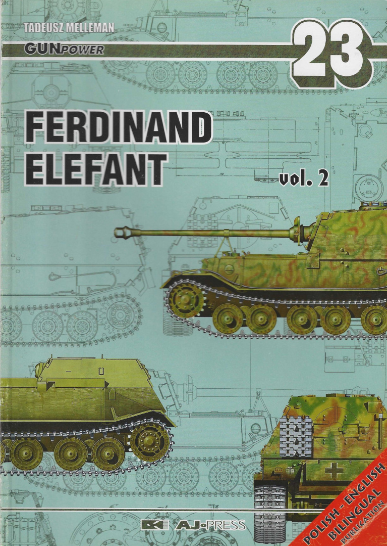 Ferdinand Elefant vol. 2 Gunpower 23 Ferdinand Elefant vol. 2 Gunpower 23