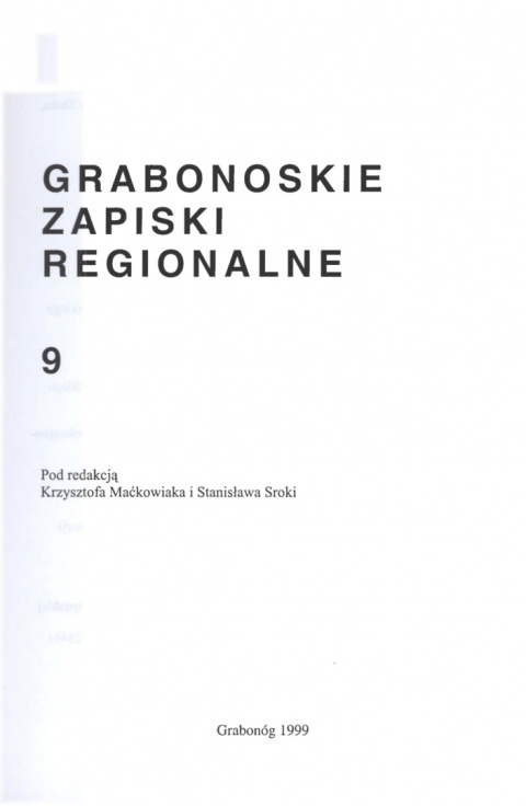 Grabonoskie Zapiski Regionalne nr 9 Grabonoskie Zapiski Regionalne nr 9