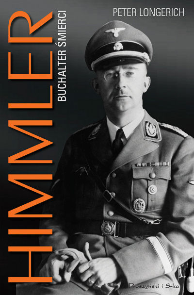 Himmler. Buchalter śmierci Himmler. Buchalter śmierci