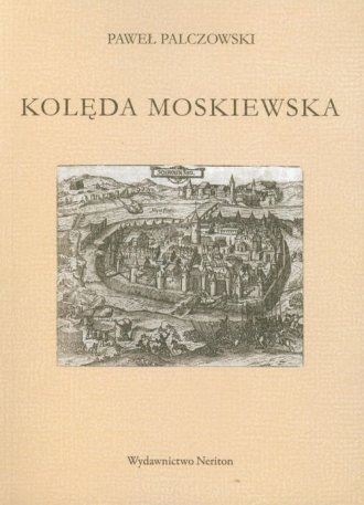 Kolęda moskiewska Kolęda moskiewska
