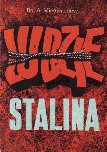 Ludzie Stalina Ludzie Stalina