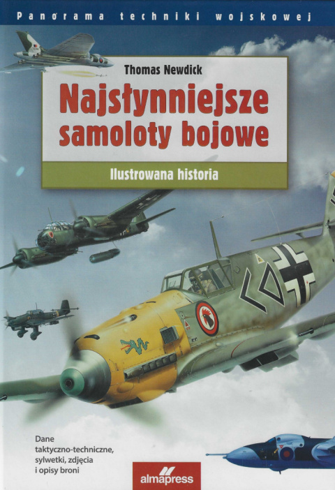 Najsłynniejsze samoloty bojowe Najsłynniejsze samoloty bojowe