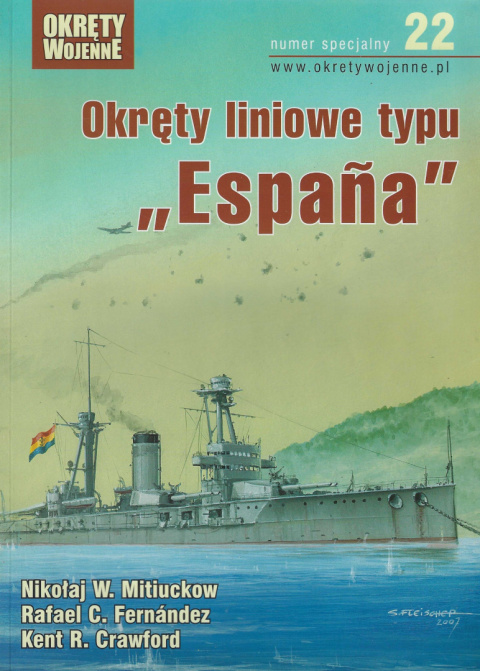 Okręty liniowe typu Espana. Numer specjalny 22