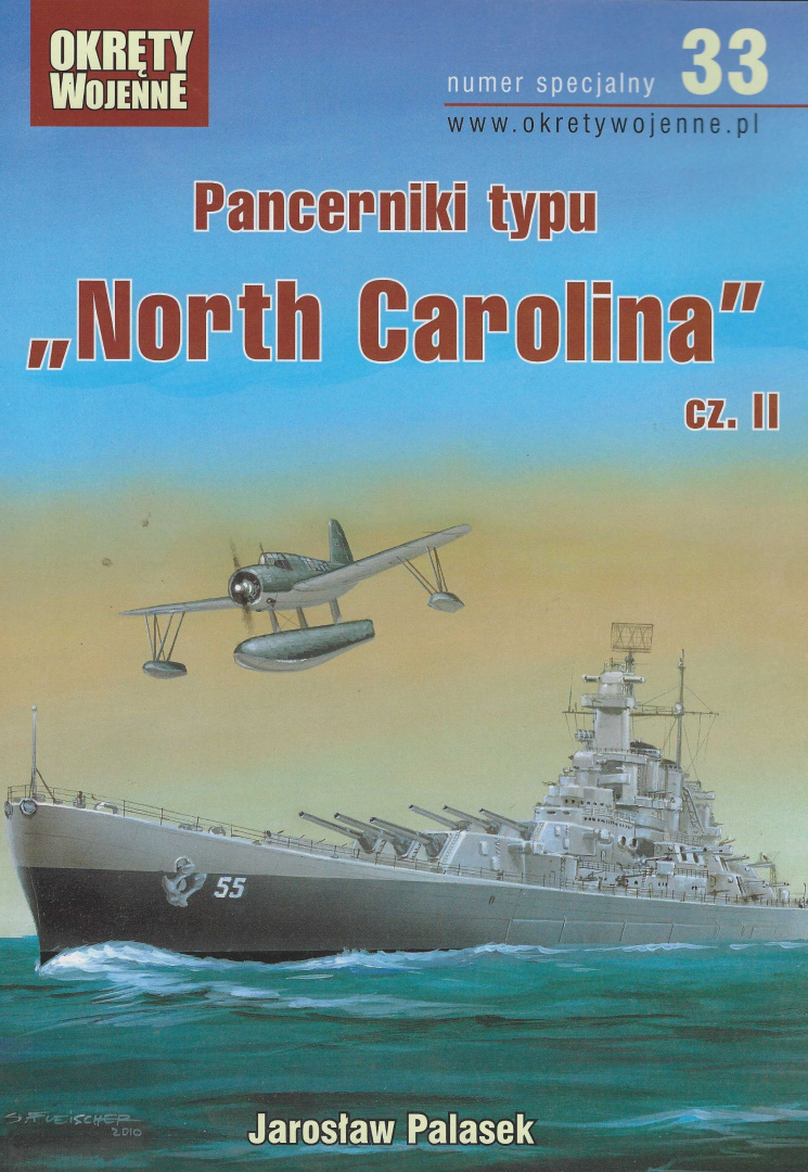 Pancerniki typu North Carolina cz. II Numer specjalny 33 Pancerniki typu North Carolina cz. II Numer specjalny 33