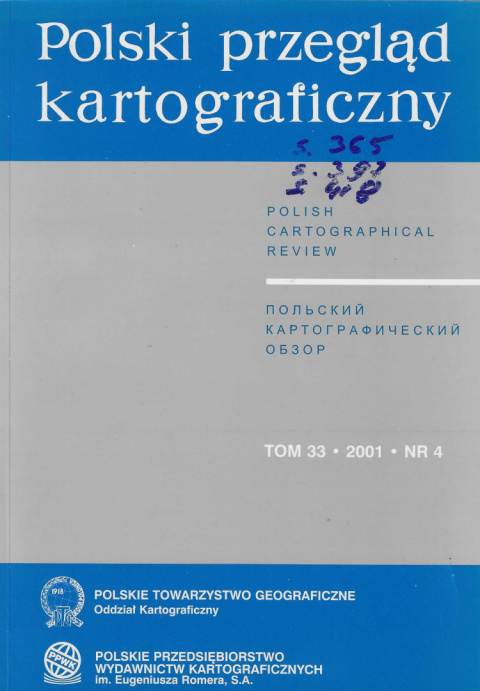 Polski przegląd kartograficzny, tom 33, 2001, nr 4 Polski przegląd kartograficzny, tom 33, 2001, nr 4