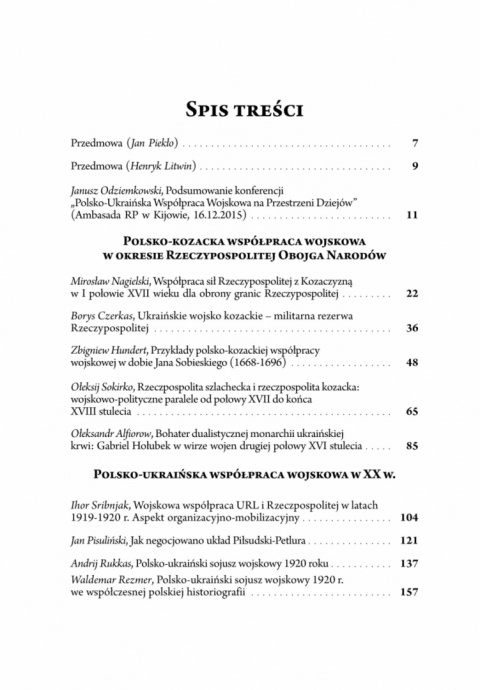Polsko-ukraińska współpraca wojskowa na przestrzeni dziejów Polsko-ukraińska współpraca wojskowa na przestrzeni dziejów