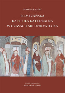 Pomezańska kapituła katedralna w czasach średniowiecza (1284-1527)