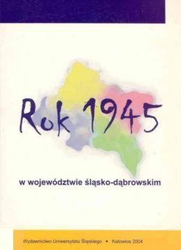 Rok 1945 w województwie śląsko-dąbrowskim