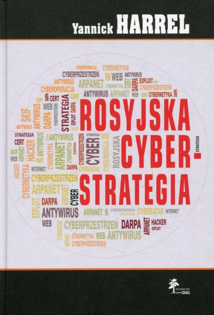 Rosyjska cyberstrategia Rosyjska cyberstrategia