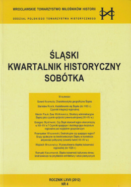 Śląski Kwartalnik Historyczny Sobótka, Rocznik LXVII (2012) nr 4