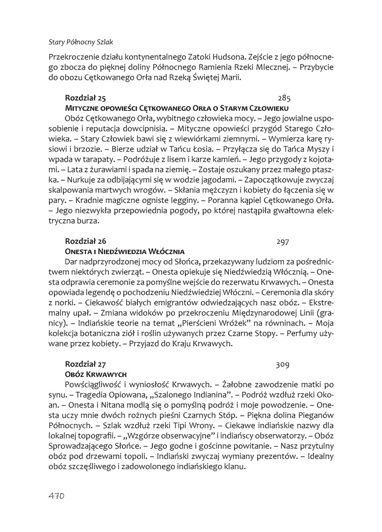 Stary Północny Szlak. Życie, legendy i religia Czarnych Stóp Stary Północny Szlak. Życie, legendy i religia Czarnych Stóp