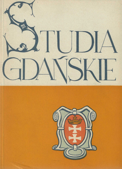 Studia gdańskie, Tom I Studia gdańskie, Tom I