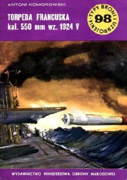 Torpeda francuska kal. 550 mm wz. 1924 V TBiU 98