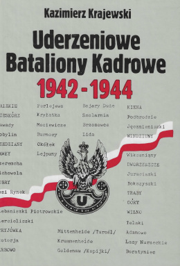 Uderzeniowe Bataliony Kadrowe 1942 - 1944