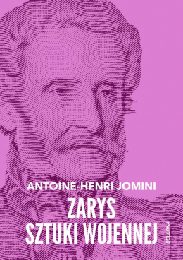 Zarys sztuki wojennej Antoine-Henri Jomini