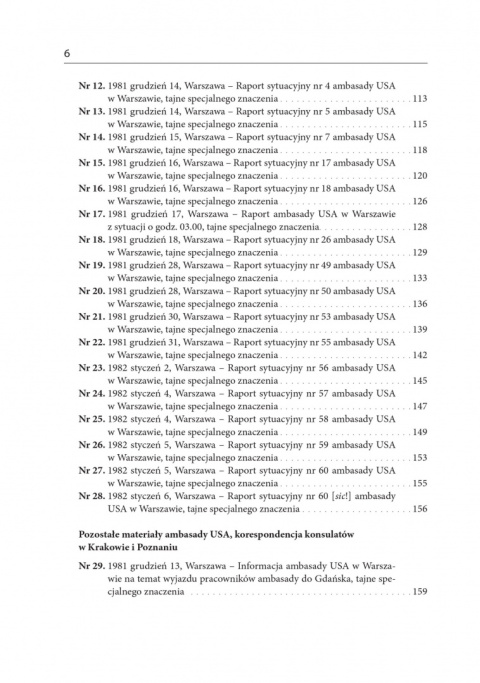 Post po Karnawale. Amerykańskie placówki dyplomatyczne w PRL wobec pierwszych tygodni stanu wojennego Post po Karnawale. Amerykańskie placówki dyplomatyczne w PRL wobec pierwszych tygodni stanu wojennego