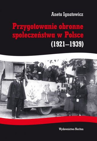 Przygotowanie obronne społeczeństwa w Polsce (1921-1939) Przygotowanie obronne społeczeństwa w Polsce (1921-1939)