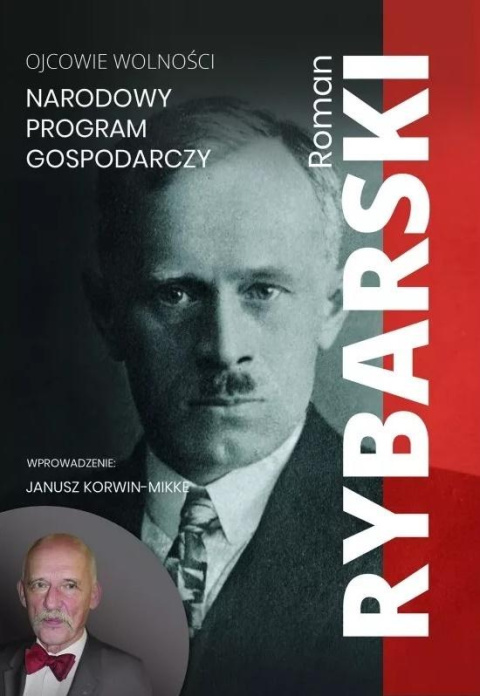 Roman Rybarski. Narodowy program gospodarczy Roman Rybarski. Narodowy program gospodarczy
