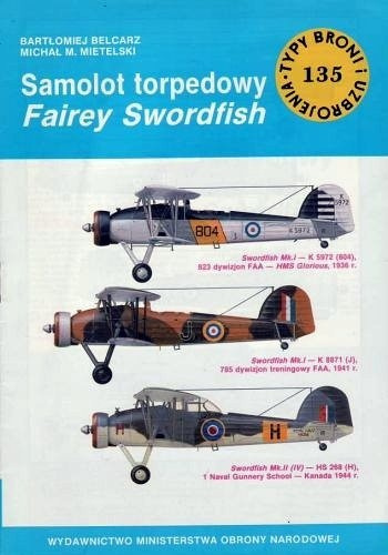Samolot torpedowy Fairey Swordfish Samolot torpedowy Fairey Swordfish