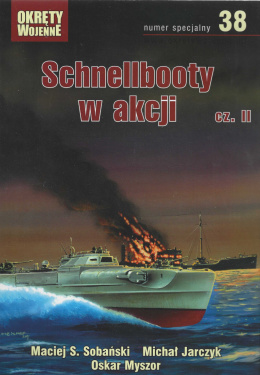 Schnellbooty w akcji cz. II Numer specjalny 38