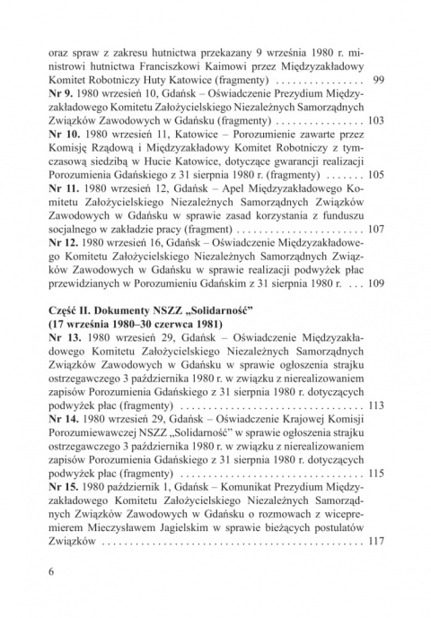 Sprawy gospodarcze w dokumentach pierwszej Solidarności, tom I: 16 sierpnia 1980–30 czerwca 1981 Sprawy gospodarcze w dokumentach pierwszej Solidarności, tom I: 16 sierpnia 1980–30 czerwca 1981