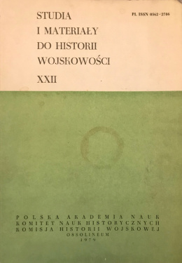 Studia i materiały do historii wojskowości XXII