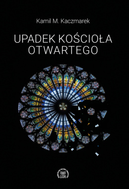 Upadek kościoła otwartego