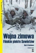 Wojna zimowa. Fińskie piekło Sowietów