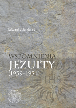 Wspomnienia Jezuity (1939-1945)