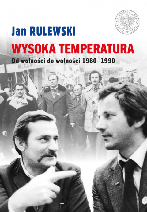 Wysoka temperatura. Od wolności do wolności 1980-1900 Wysoka temperatura. Od wolności do wolności 1980-1900