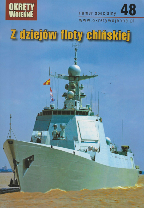 Z dziejów floty chińskiej Numer specjalny 48 Z dziejów floty chińskiej Numer specjalny 48