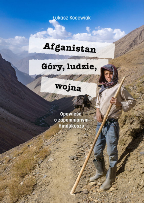 Afganistan, ludzie, wojna