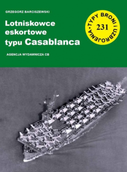 Lotniskowce eskortowe typu Casablanca TBiU 231