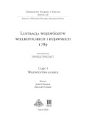 Lustracja Województw Wielkopolskich i Kujawskich 1789 Część I. Województwo kaliskie