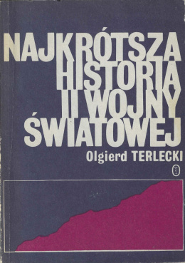 Najkrótsza historia II wojny światowej