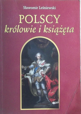 Polscy królowie i książęta