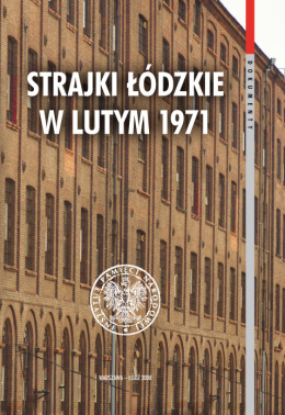 Strajki łódzkie w lutym 1971