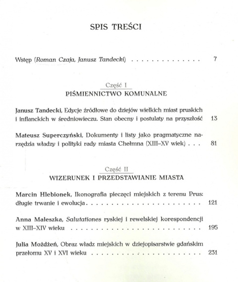 Władztwo komunalne w hanzeatyckich miastach Prus i Inflant w średniowieczu. Studia i materiały Władztwo komunalne w hanzeatyckich miastach Prus i Inflant w średniowieczu. Studia i materiały