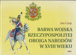 Barwy wojska Rzeczypospolitej Obojga Narodów w XVIII wieku