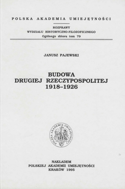 Budowa drugiej Rzeczypospolitej 1918-1926 Budowa drugiej Rzeczypospolitej 1918-1926