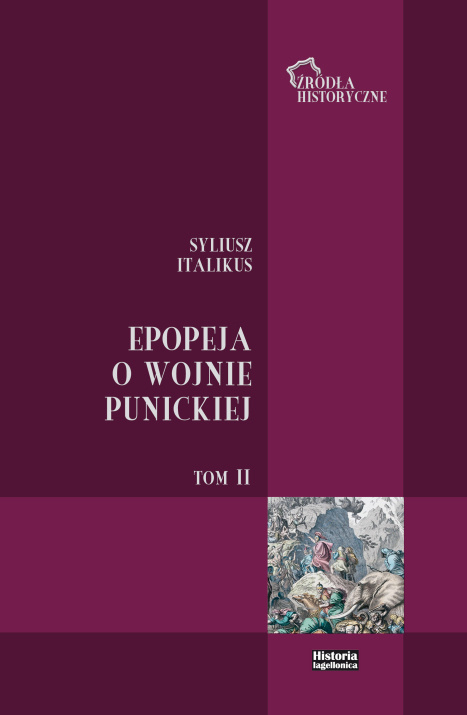 Epopeja o wojnie punickiej. Tom II, ks. X-XVII Epopeja o wojnie punickiej. Tom II, ks. X-XVII