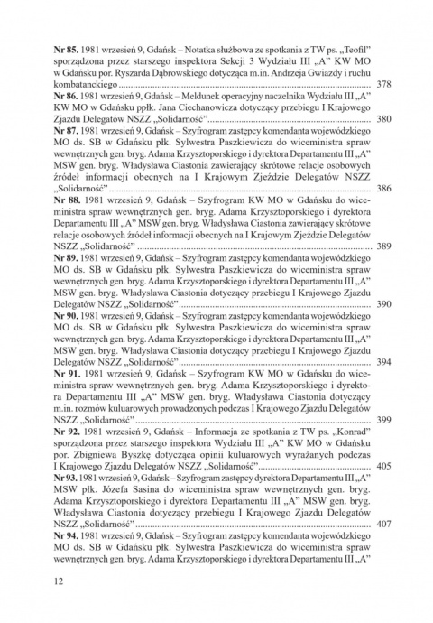 Kryptonim Klan. Służba Bezpieczeństwa wobec NSZZ Solidarność w Gdańsku. Tom 2: I Krajowy Zjazd Delegatów Kryptonim Klan. Służba Bezpieczeństwa wobec NSZZ Solidarność w Gdańsku. Tom 2: I Krajowy Zjazd Delegatów