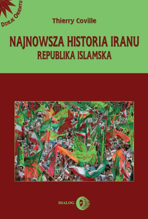 Najnowsza historia Iranu. Republika islamska