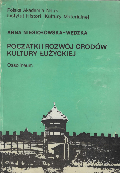 Początki i rozwój grodów kultury łużyckiej