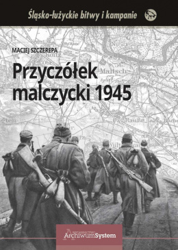 Przyczółek malczycki 1945 (oprawa twarda)
