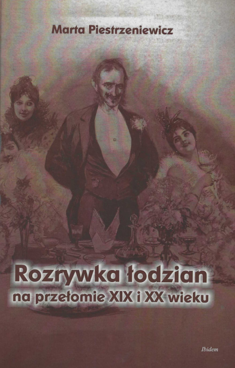 Rozrywka łodzian na przełomie XIX i XX wieku Rozrywka łodzian na przełomie XIX i XX wieku
