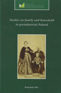 Studies of family and household in preindustrial Poland