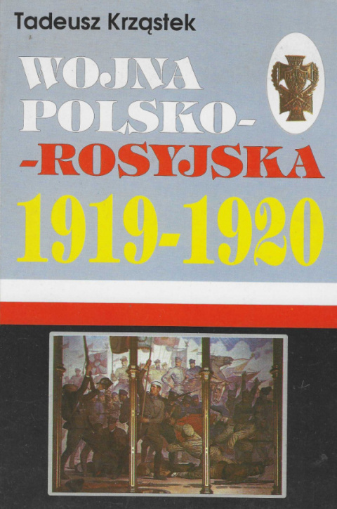 Wojna polsko-rosyjska 1919-1920 - komplet Wojna polsko-rosyjska 1919-1920 - komplet