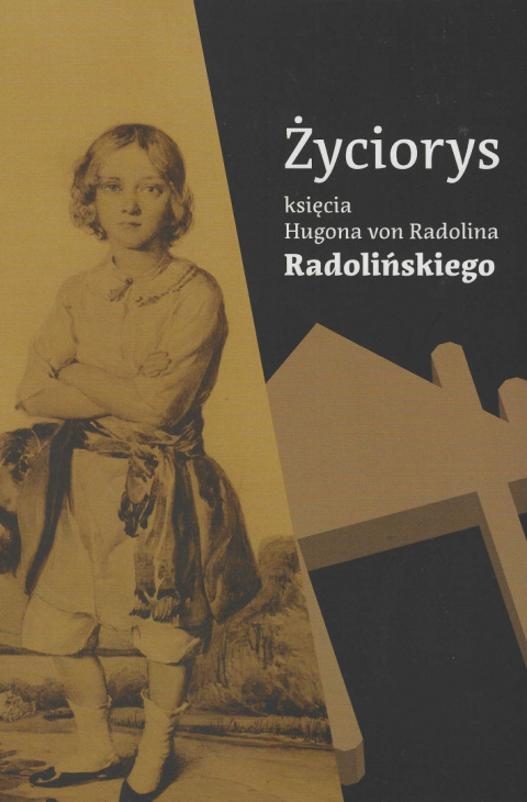 Życiorys księcia Hugona von Radolina Radolińskiego