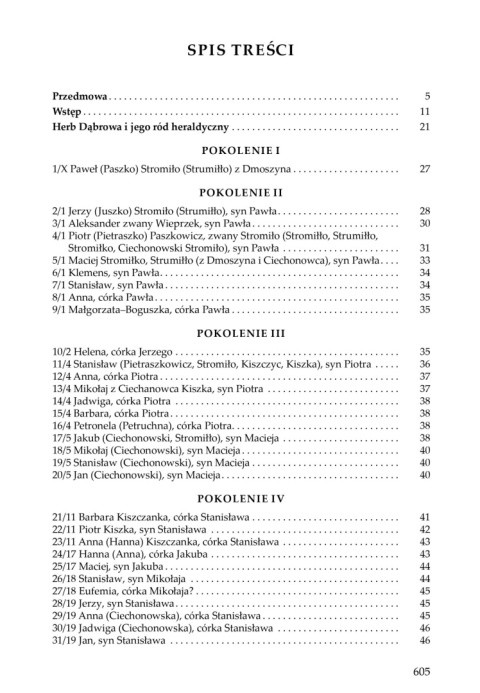 Dzieje rodziny Ciechanowieckich herbu Dąbrowa (XIV - XXI wiek) Dzieje rodziny Ciechanowieckich herbu Dąbrowa (XIV - XXI wiek)